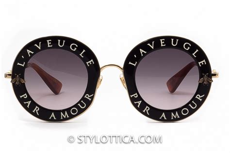 lentes gucci l aveugle par amour|love is blind gucci quote.